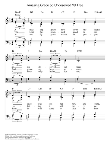 Score for ”Amazing Grace So Undeserved Yet Free”